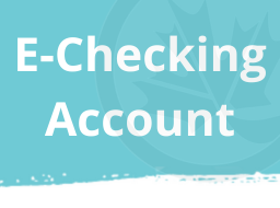E-Checking Account